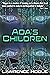 Ada's Children: A Novel