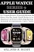 APPLE WATCH SERIES 9 USER G...