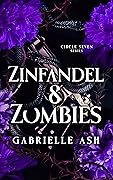 Zinfandel & Zombies