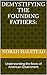Demystifying the Founding F...