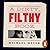 A Dirty, Filthy Book by Michael Meyer A Dirty, Filthy Book by Michael Meyer