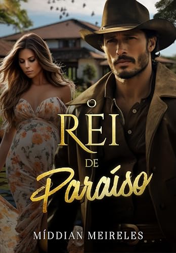 O Rei de Paraíso (Portuguese Edition)