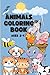 Animals Coloring Book Ages 2-4 by Nikol