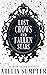 Lost Crows and Fallen Stars