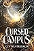 Cursed Campus (Gomada Academy, #2)