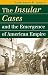 The Insular Cases and the Emergence of American Empire by Bartholomew H. Sparrow