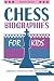 Chess Biographies for Kids:...
