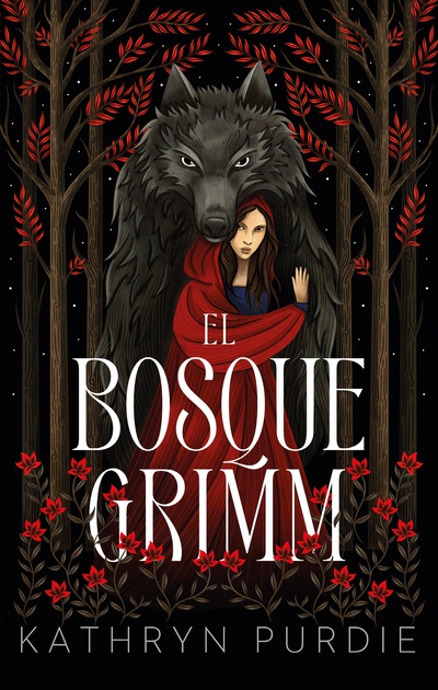 El bosque Grimm (The Forest Grimm, #1)