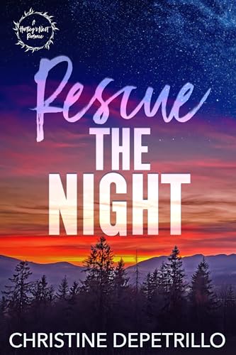 Rescue the Night (A Hartley's Nest Romance Book 1)