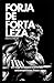 FORJA DE FORTALEZA: Un viaje estoico a través del entrenamiento físico (Spanish Edition)