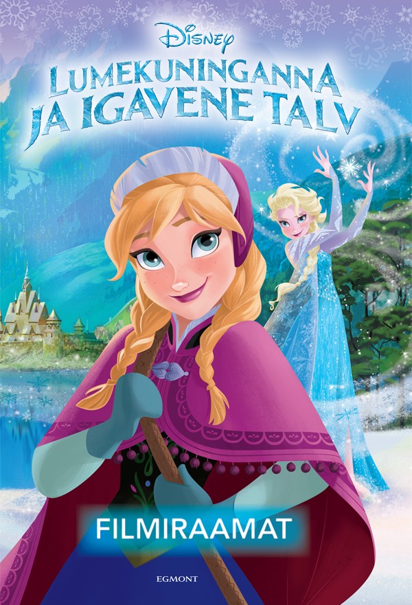 Lumekuninganna ja igavene talv (Hardcover)