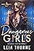 Dangerous Girls (Broken Sai...