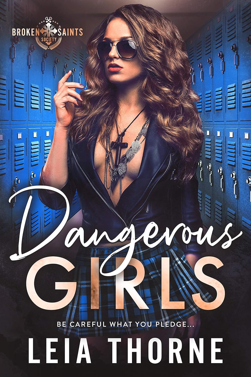 Dangerous Girls (Broken Saints Society #2)