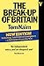 The Break Up of Britain: Crisis and Neo-Nationalism