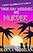 Three-Day Weekends are Murder (Sister Sleuths #4)