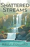 Shattered Streams