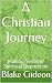 A Christian Journey : Makin...