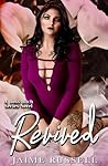 Revived (The Boss B*tch #2) Revived (The Boss B*tch #2)