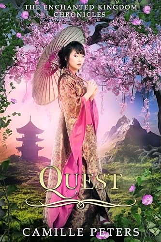 Quest (The Enchanted Kingdom Chronicles #4)