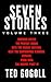 Seven Stories: Volume Three