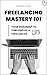 Freelancing Mastery 101: Your Roadmap to Thriving as a Freelancer
