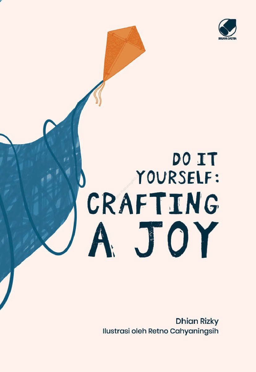 Do It Yourself: Crafting A Joy