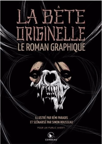 La bête originelle: Le roman graphique