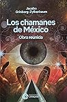 Los chamanes de M...