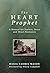 The Heart Prophet: A Manual...