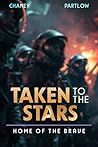 Home of the Brave (Taken to the Stars, #6)