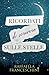 Ricordati di scrivere sulle stelle (Italian Edition)