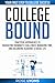 College Bound: Practical Ap...
