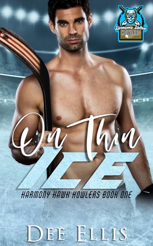 On Thin Ice (Harmony Hollow Howlers, #1)
