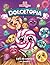 Dolcetopia: Divertente, Fac...