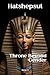 Hatshepsut: Throne Beyond G...