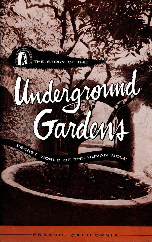 The Story of the Underground Gardens: Secret World of the Human Mole (Paperback)