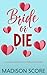 Bride or Die (Claire Hartley Accidental Mystery)