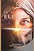 La elegida: ¿Podrá ella devolverle la paz al mundo mágico? (Spanish Edition)