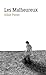Les Malheureux (French Edition)