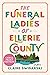 The Funeral Ladies of Ellerie County