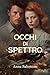 Occhi di Spettro: Luce (La ...