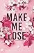 Make Me Lose (Bayshore #1)