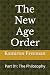 The New Age Order: Part 01:...