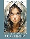 The Sultana Serie...