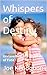 Whispers of Destiny: Unrave...