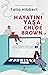 Hayatını Yaşa, Chloe Brown (The Brown Sisters, #1)
