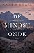 De mindst Onde. Vestens fald i Afghanistan. by Nagieb Khaja De mindst Onde. Vestens fald i Afghanistan. by Nagieb Khaja