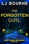 The Forgotten Girl (Lynn Rivers Mysteries, Book One)