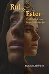 Rut & Ester: Två ...