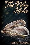 The Way Home by Ellie Thomas
